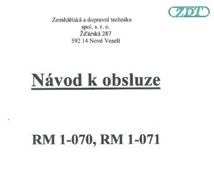 ZDT – Nové Veselí – Rozmetadlo RM 1-070 a RM 1-071 – Návod k obsluze